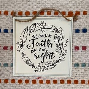 walk by faith hanging sign
